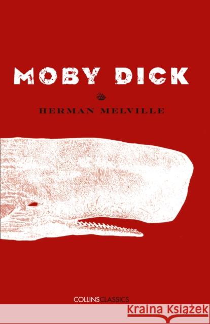 Moby Dick Herman Melville 9780008182205 HarperCollins Publishers - książka