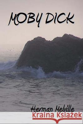 Moby Dick Herman Melville 9781470178192 Createspace - książka