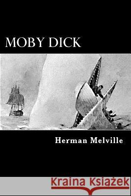 Moby Dick Herman Melville Alex Struik 9781480067080 Createspace - książka