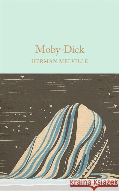 Moby-Dick Herman Melville 9781509826643 Pan Macmillan - książka