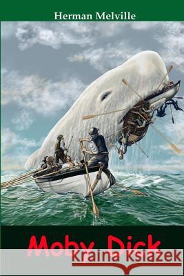 Moby Dick Herman Melville 9781516804221 Createspace - książka