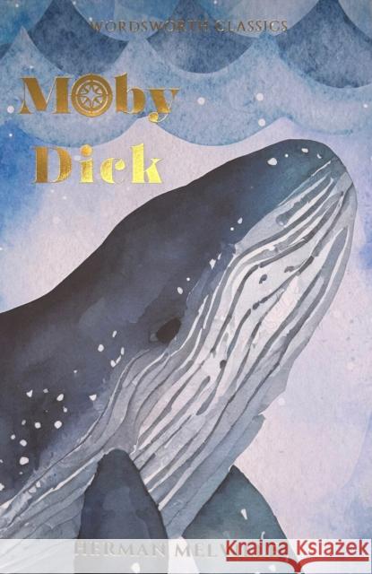 Moby Dick Melville Herman 9781853260087 Wordsworth Editions Ltd - książka