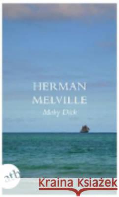 Moby Dick : oder Der Wal. Roman Melville, Herman Seiffert, Alice  Seiffert, Hans  9783746626147 Aufbau TB - książka