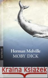 Moby Dick : Roman Melville, Herman 9783458362395 Insel, Frankfurt - książka