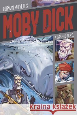 Moby Dick: A Graphic Novel Rodriguez, David 9781496555793 Stone Arch Books - książka