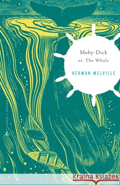 Moby-Dick: Or, the Whale Herman Melville Elizabeth Hardwick Rockwell Kent 9780679783275 Modern Library - książka