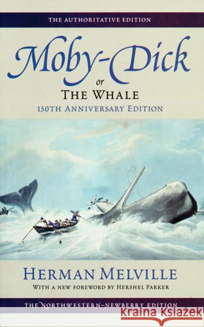 Moby-Dick: Or the Whale Melville, Herman 9780810119116 Northwestern University Press - książka