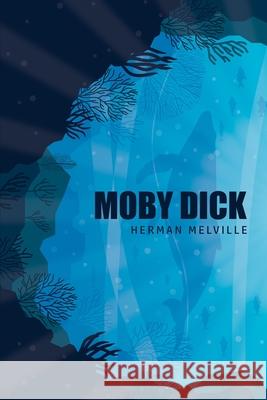 Moby Dick or, The Whale Herman Melville 9781800602496 Yorkshire Public Books - książka