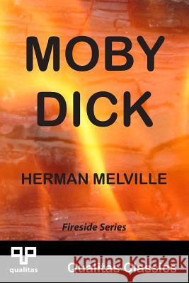 Moby Dick (Qualitas Classics) Herman Melville 9781897093726 Qualitas Classics - książka