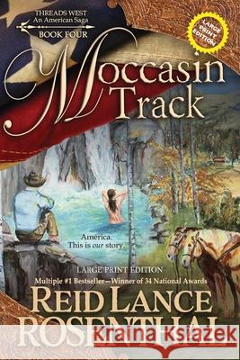 Moccasin Track (Large Print): Large Print Edition Reid Lance Rosenthal 9781649222183 Sastrugi Press LLC - książka
