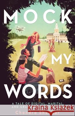 Mock My Words Chandra Shekhar 9780998813707 Science and Prose - książka