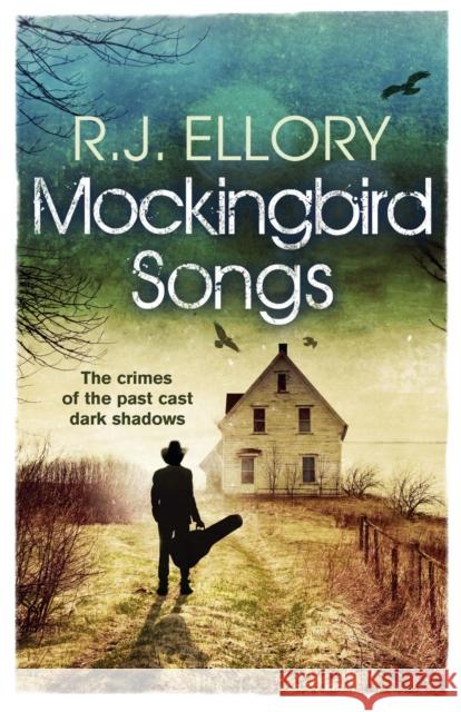 Mockingbird Songs R.J. Ellory 9781409121350 ORION PAPERBACKS - książka
