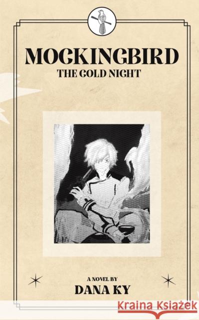 Mockingbird: The Cold Night Dana Ky 9781398443914 Austin Macauley Publishers - książka