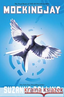 Mockingjay (Hunger Games, Book Three): Volume 3 Collins, Suzanne 9780545663267 Scholastic Press - książka