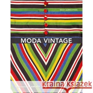 Moda Vintage ALBRECHTSEN NICKY, TŁ. GORZĄDEK EWA 9788321350905 ARKADY - książka