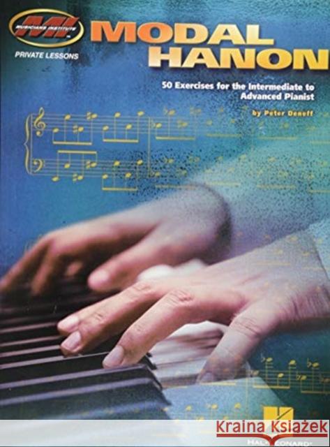 Modal Hanon: 50 Exercises for the Intermediate to Advanced Pianist Peter Deneff 9781540022721 Hal Leonard Corporation - książka