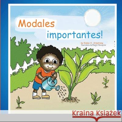 Modales importantes! (Manners Matters in Spanish)-Paperback Evelyn H. Armstrong Omar Reyes 9781716789618 Lulu.com - książka