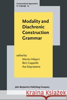 Modality and Diachronic Construction Grammar  9789027209498 John Benjamins Publishing Co - książka