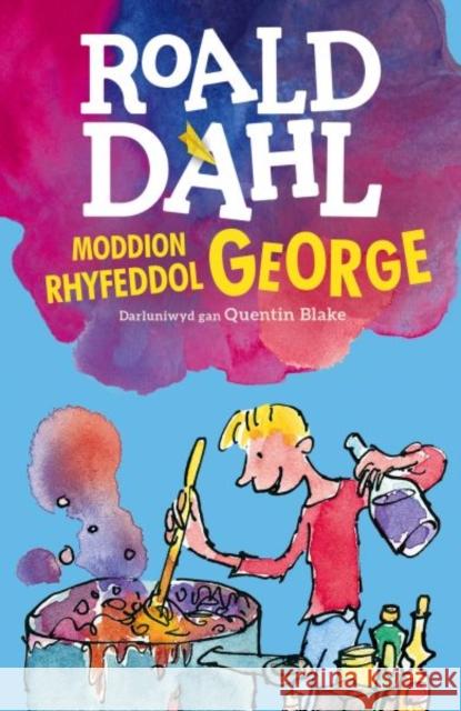 Moddion Rhyfeddol George Roald Dahl 9781849673471 Rily Publications Ltd - książka