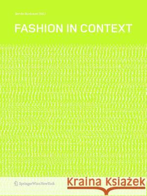 Mode im Kontext. Fashion in Context : Dtsch.-Engl.  9783990431986 Ambra Verlag - książka
