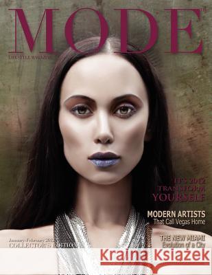 MODE Lifestyle Magazine January/February 2012 Collector's Edition Michaels, Alexander 9780615605425 Kingsway Publishing - książka