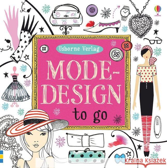 Modedesign to go Watt, Fiona 9781782322962 Usborne Verlag - książka