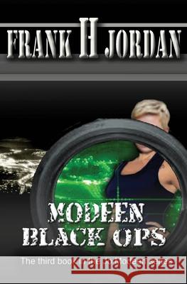 Modeen: Black Ops Frank H Jordan Alicia Hope  9780645062519 Hope - książka
