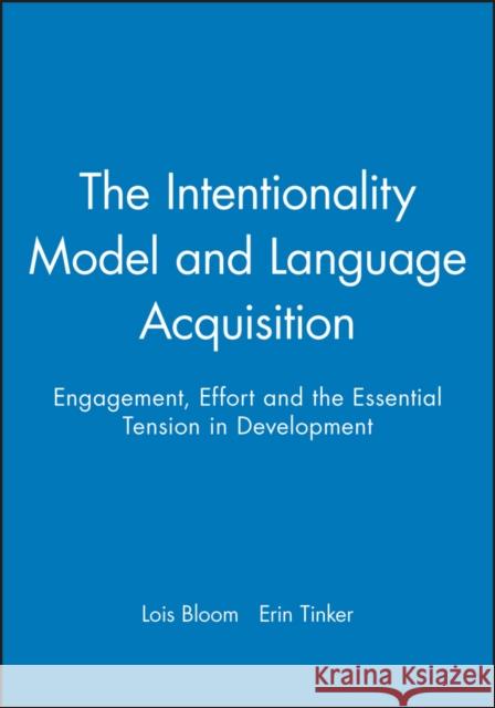 Model and Language Acquisition Bloom, Lois 9781405100892 Wiley-Blackwell - książka