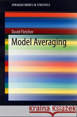 Model Averaging David Fletcher 9783662585405 Springer - książka