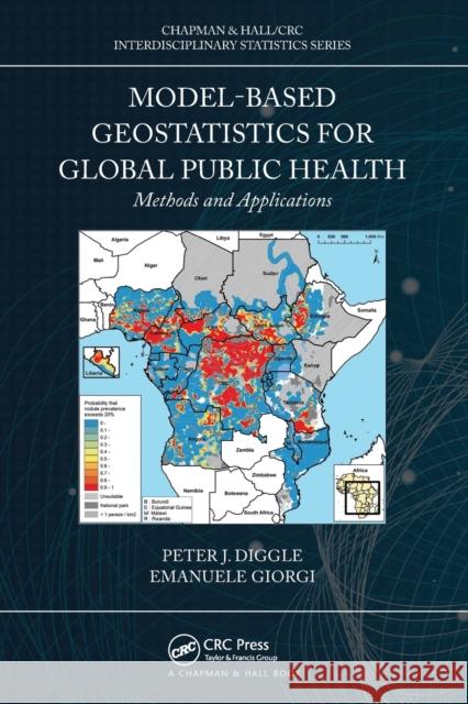 Model-Based Geostatistics for Global Public Health: Methods and Applications Emanuele Giorgi 9781032093642 CRC Press - książka