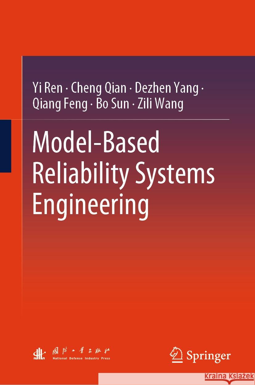 Model-Based Reliability Systems Engineering Yi Ren Bo Sun Qiang Feng 9789819902743 Springer - książka