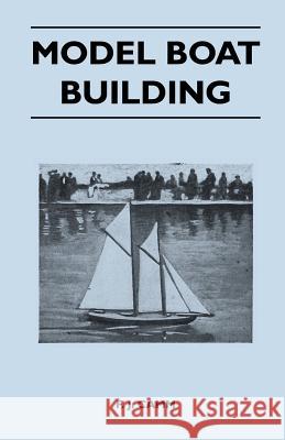 Model Boat Building F. J. Camm 9781447411697 Porter Press - książka