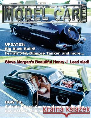 Model Car Builder No. 16: Tips, Tricks, How-tos, and Feature Cars! Sorenson, Roy R. 9781500992958 Createspace - książka