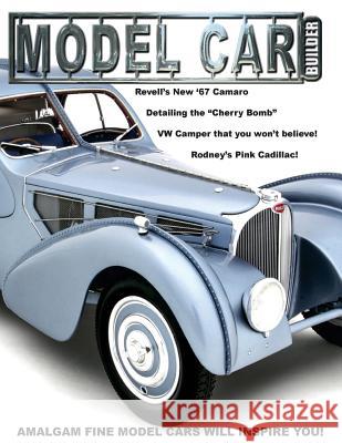 Model Car Builder No. 17: Tips, Tricks, How-Tos, and Feature Cars! Roy R. Sorenson 9781503226289 Createspace - książka