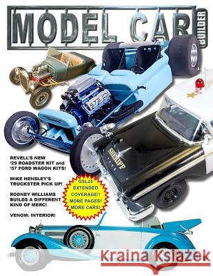 Model Car Builder No. 21: How-To's, Feature Cars, Tips, Tricks, and more! Sorenson, Roy R. 9781517608491 Createspace - książka