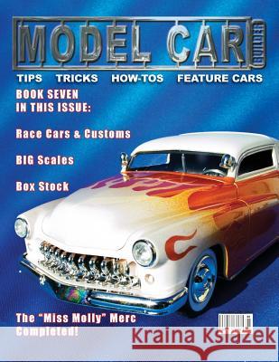 Model Car Builder No. 7: Tips, tricks, how-tos, and feature cars! Sorenson, Roy R. 9781481041102 Createspace - książka