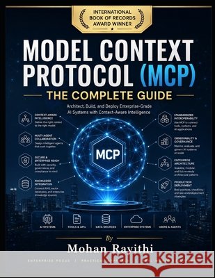Model Context Protocol (McP): The Complete Guide Rayithi, Mohan 9798189530418 Independently Published - książka