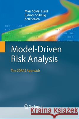 Model-Driven Risk Analysis: The Coras Approach Lund, Mass Soldal 9783642447013 Springer - książka
