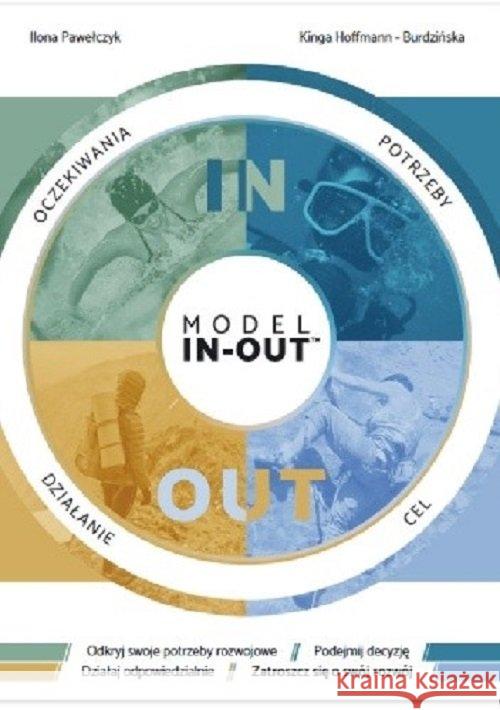 Model IN-OUT Pawełczyk Ilona Hoffmann-Burdzińska Kinga 9788395122200 Po Prostu - książka