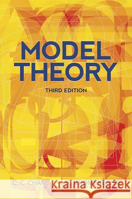 Model Theory Chang, C. C. 9780486488219 Dover Publications - książka