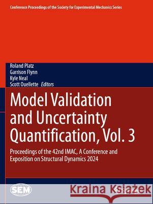 Model Validation and Uncertainty Quantification, Vol. 3  9783031688959 Springer - książka
