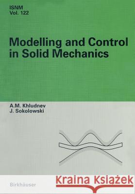 Modeling and Control in Solid Mechanics Jan Sokolowski 9783034898553 Birkh User - książka