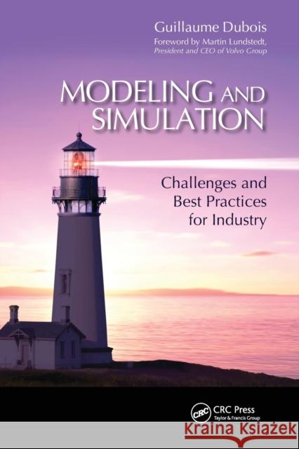 Modeling and Simulation: Challenges and Best Practices for Industry Guillaume DuBois 9780367781385 CRC Press - książka