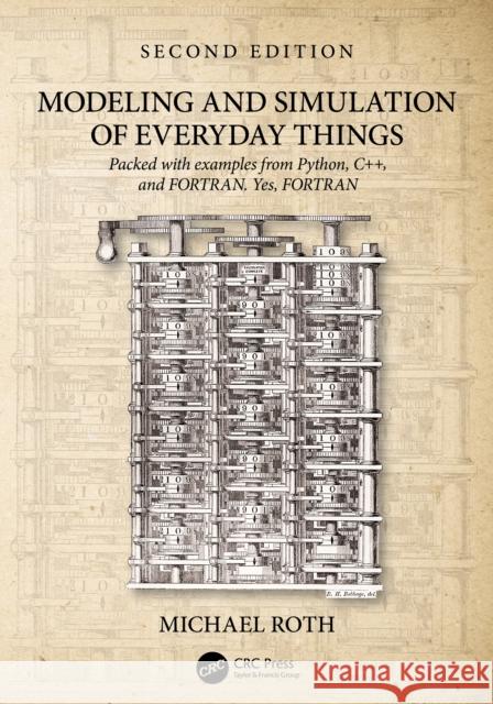 Modeling and Simulation of Everyday Things, 2e Michael Roth 9781032995045 CRC Press - książka