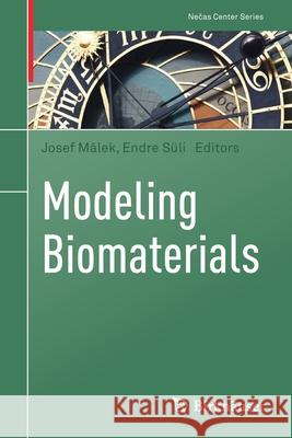 Modeling Biomaterials  9783030880835 Springer Nature Switzerland AG - książka