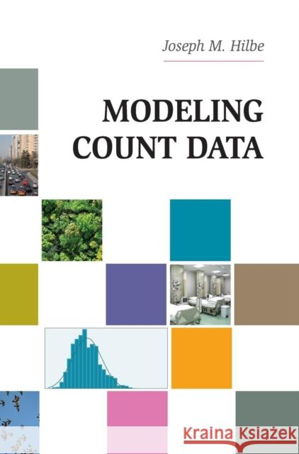 Modeling Count Data Joseph M. Hilbe 9781107028333 Cambridge University Press - książka