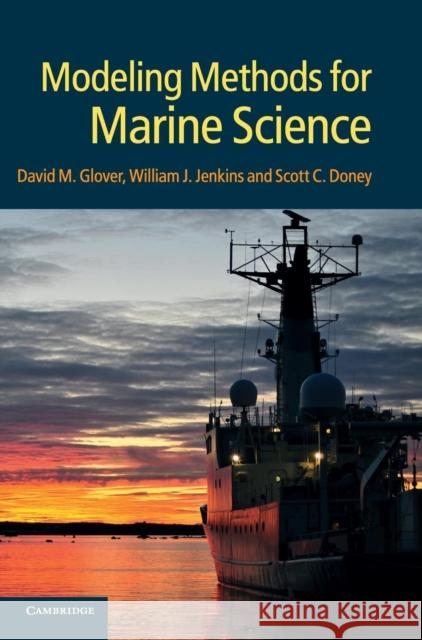 Modeling Methods for Marine Science David Glover 9780521867832  - książka