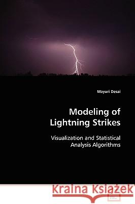 Modeling of Lightning Strikes Mayuri Desai 9783639099973 VDM Verlag - książka