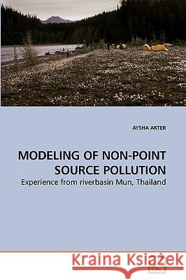 Modeling of Non-Point Source Pollution  9783639229738 VDM VERLAG DR. MULLER AKTIENGESELLSCHAFT & CO - książka