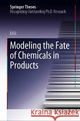 Modeling the Fate of Chemicals in Products Li Li 9789811505782 Springer - książka